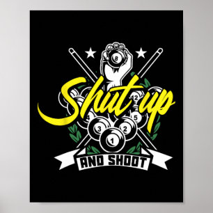 Håll käft och stöt Bassäng Billiard Snooker Gift Poster