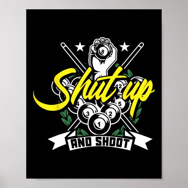 Håll käft och stöt Bassäng Billiard Snooker Gift Poster (Framsidan)
