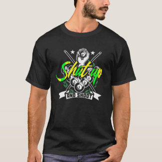 Håll käft och stöt Bassäng Billiard Snooker Gift T Shirt