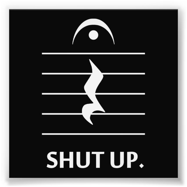 Håll käften av Music Notation Fototryck (Framsidan)