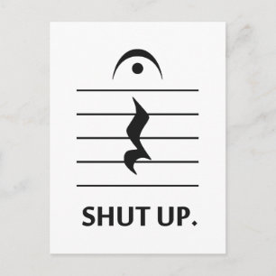 Håll käften av Music Notation Vykort