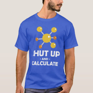 Håll Käften Beräkna Rolig Fysik Professor present T Shirt