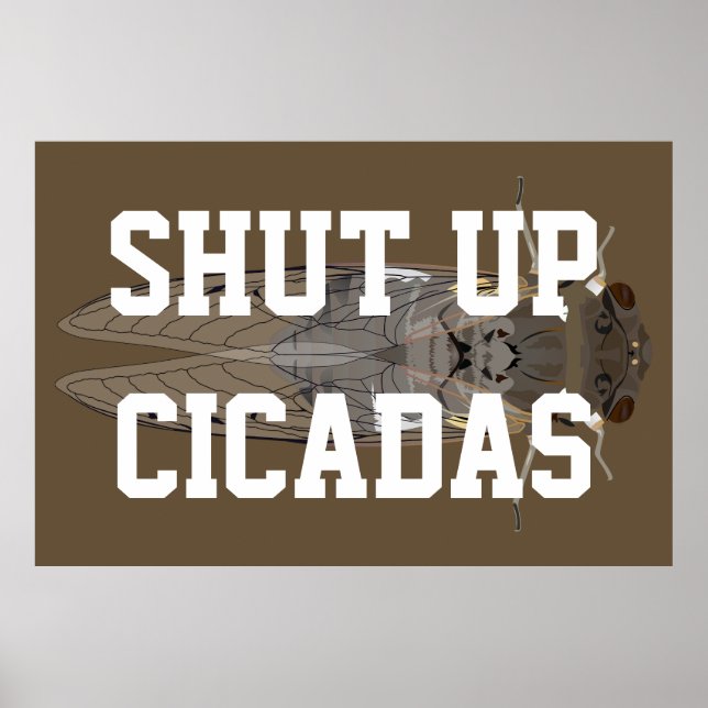 Håll käften Cicadas Poster (Framsidan)