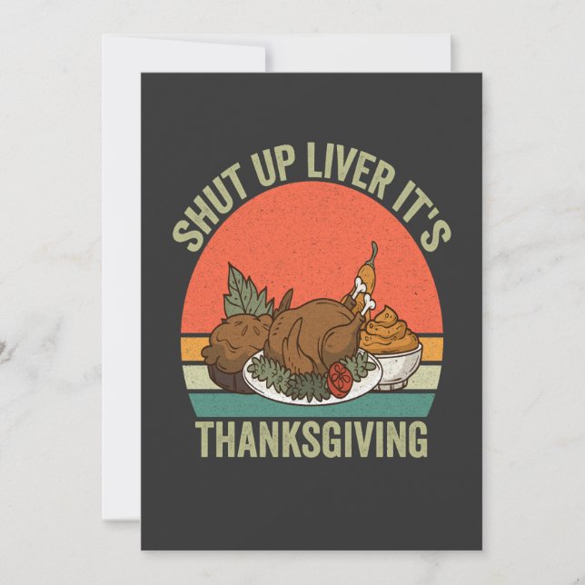 Håll käften. Det är Thanksgiving Lustigt Turkiet R Inbjudningar (Framsida)