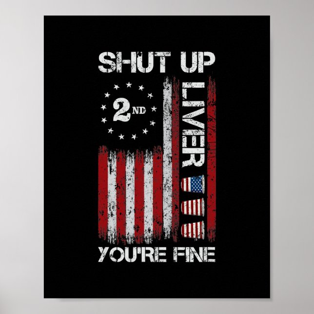 Håll käften. Du är Bra Lustigt amerikansk Flagga Poster (Framsidan)