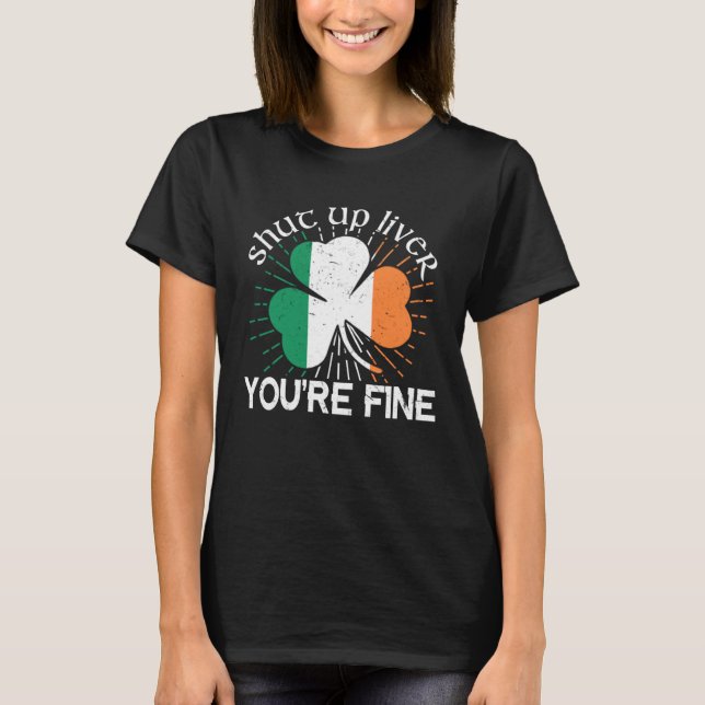 Håll käften Du är Bra St Patrick's Day Beer Dr. T Shirt (Framsida)