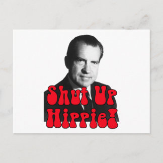Håll käften Hippie - Richard Nixon Vykort