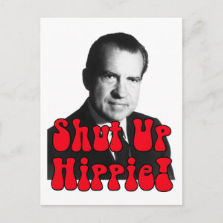 Håll käften Hippie - Richard Nixon Vykort