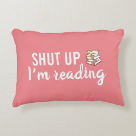 Håll käften Jag läser korallaccentkudde Prydnadskudde