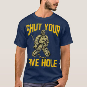 Håll käften mot din femma Goalie Ice Hockey Goalte T Shirt