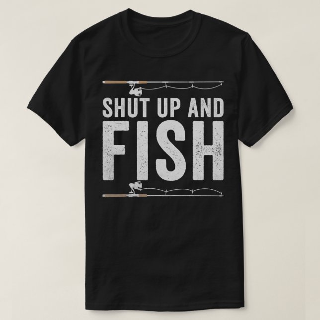 Håll käften och fisken, fiskare t shirt (Design framsida)