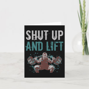 Håll käften och Hiss Motivational Gym Quote Fitnes Kort