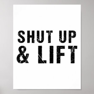 Håll käften och Hiss Motivational Gym Quote Fitnes Poster