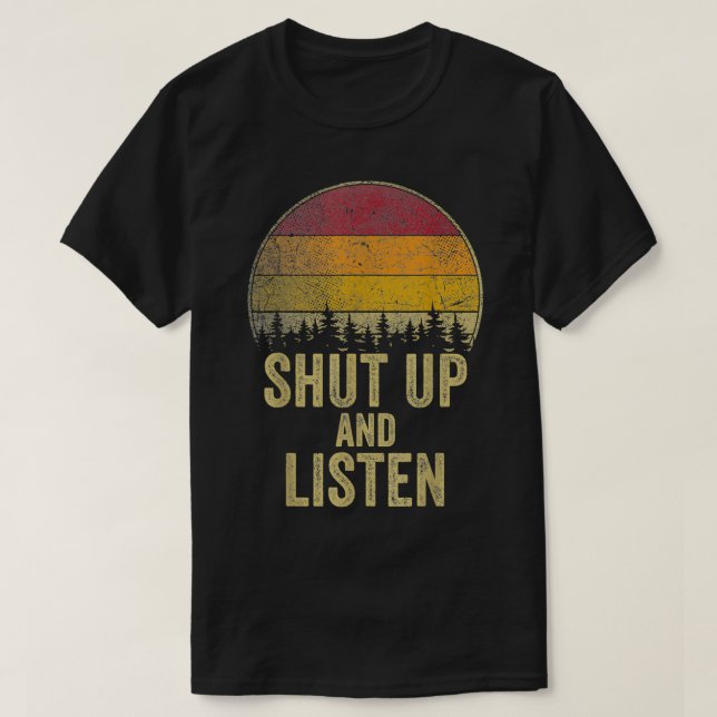 Håll käften och lyssna på det fina sväret Joke Hum T Shirt (Design framsida)