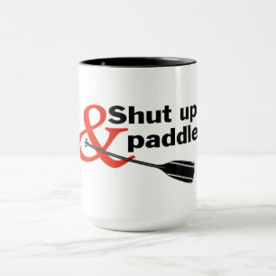 Håll käften och Paddle Mugg
