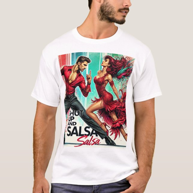 Håll käften och Salsa T-Shirt - Fet, Roligt Tee fo (Framsida)