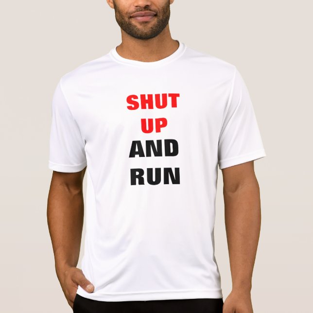 Håll käften och springa tee shirt (Framsida)