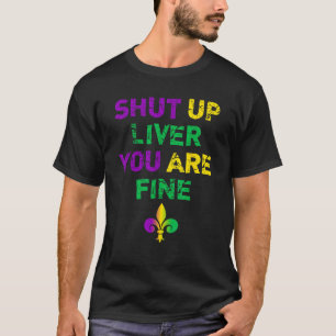 Håll käften om att du är Bra... -... -............ T Shirt