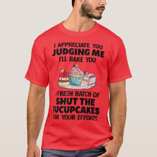 Håll käften om Fucupcakes Lena Baking Gift Sarcast T Shirt