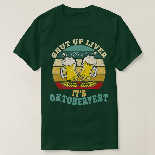 Håll käften om sin Oktoberfest Lustigt tyska Beer  T Shirt (Design framsida)
