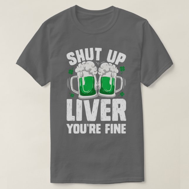 Håll käften om St patricks day Bra T Shirt (Design framsida)