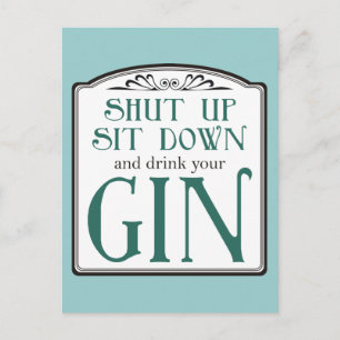 Håll käften, sätt dig ner och drick din giva vykort