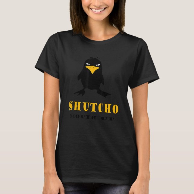 Håll käften, SHUTCHO arg-fågel T Shirt (Framsida)