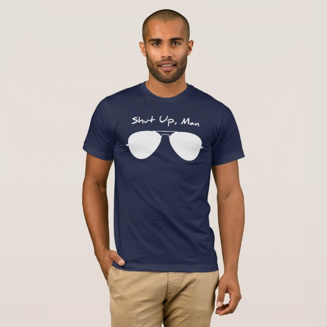Håll käften. t shirt (Hel framsida)