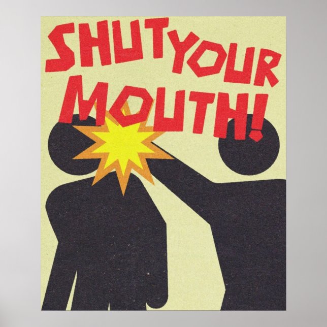 håll käften Vintage  Poster (Framsidan)