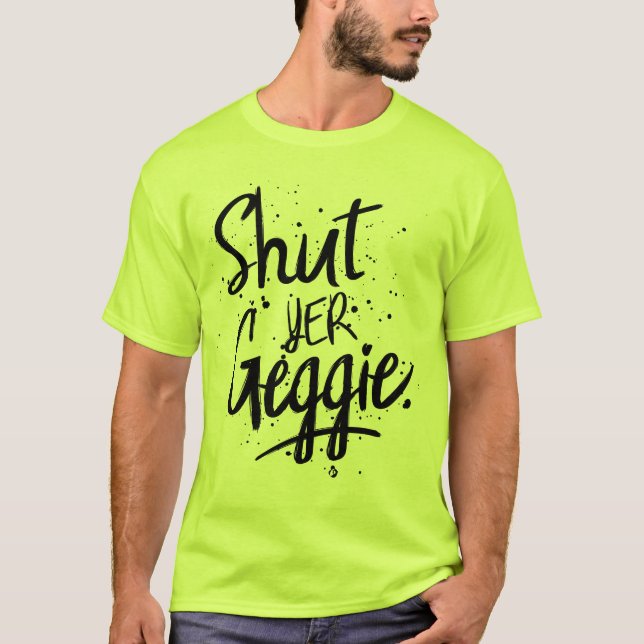 Håll käften Yer Geggie Glasweian Glasgow Tröja (Framsida)