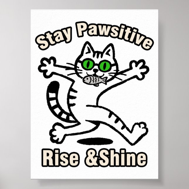 Håll Katten Positiv Poster (Framsidan)