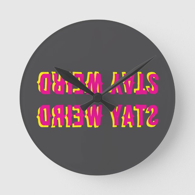 Håll Konstigen bakåt - Rosa Black Gult Rund Klocka (Framsida)