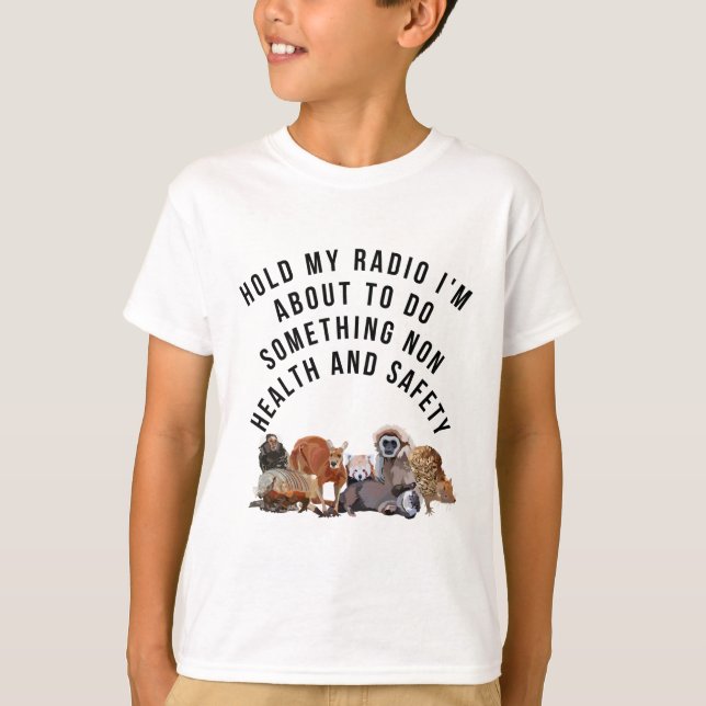 Håll kvar min Radio Zookeeper Edition-radio T Shirt (Framsida)