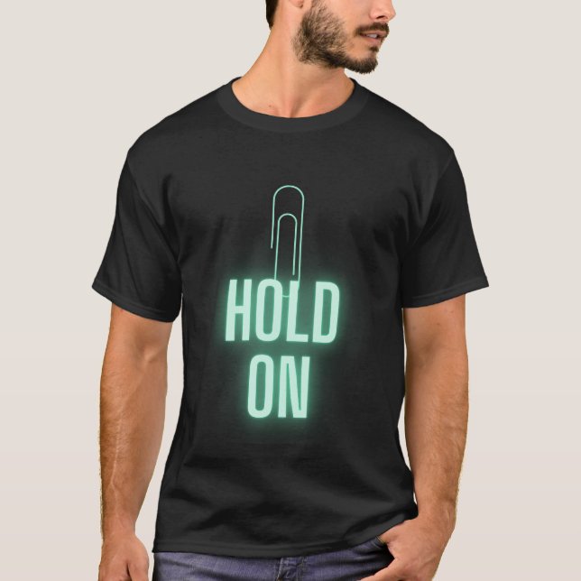 Håll kvar - Minimalistisk Papper klippdesign T Shirt (Framsida)