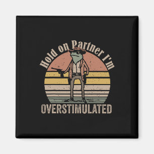 Håll kvar på partner-Im-överstimulerad Cowboygrov Magnet