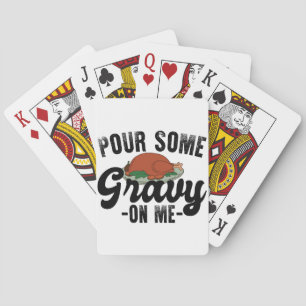 Häll lite gravy på mig Turkiet tackgivningsmiddag Casinokort