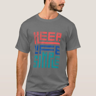 HÅLL LIVET ENKELT familj T Shirt