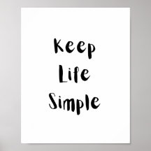 Håll Livet Enkelt Motivationscitat