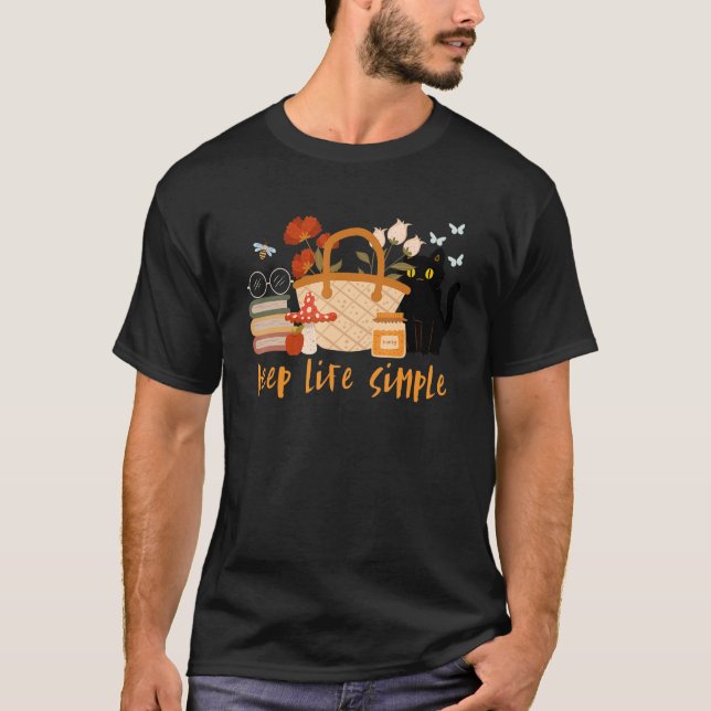 Håll Livet Enkelt T Shirt (Framsida)