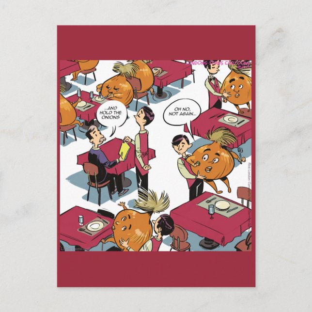 Håll lökarna, var snäll och håll lökarna. vykort (Framsida)