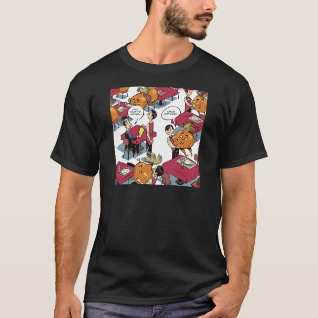 Håll löken tack, roliga matglada människor t-shirt (Framsida)