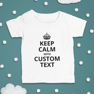 Håll lugn anpassad citatmall Baby T-Shirt