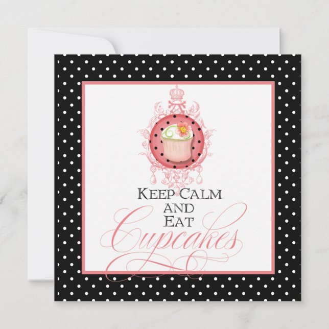 Håll lugn & ät Cupcakes - Sweet Sixteen 16 Födelse Inbjudningar (Framsida)