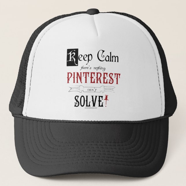 Håll lugn, där är som ingenting, kan Pinterest Truckerkeps (Framsida)