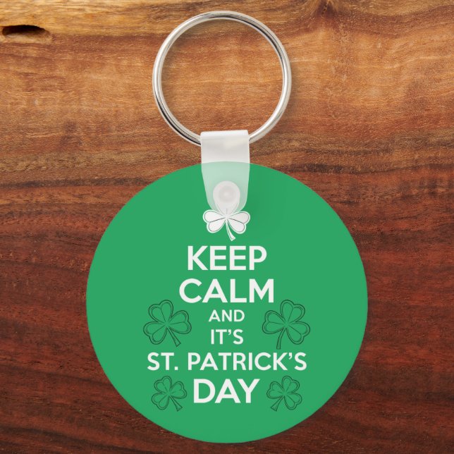 Håll lugn Det är St Patricks Day irländska  Nyckelring (Framsida)