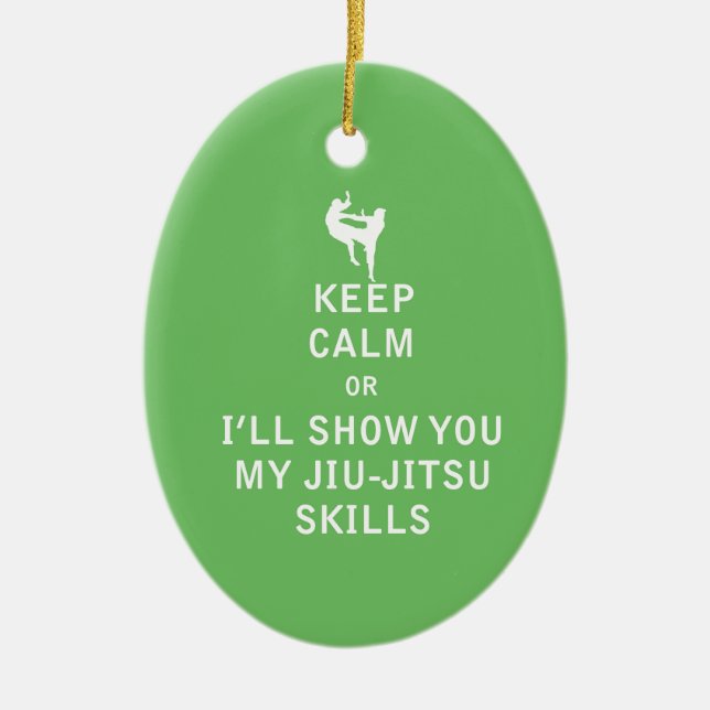 Håll lugn, eller jag ska Show dig min JiuJitsu Julgransprydnad Keramik (Framsidan)