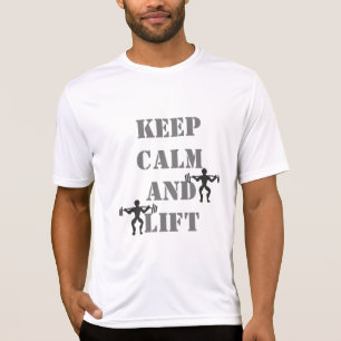 Håll lugn Lyft Träna Viktlyftning Gym PT Tee Shirt