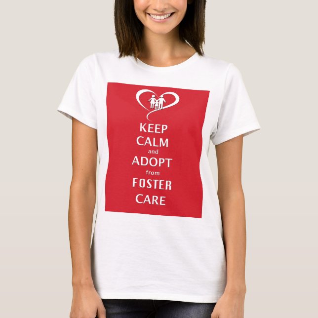 Håll lugn och adoptera från fosterhem t-shirt (Framsida)