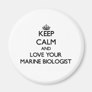 Håll lugn och älska din marin- biolog magnet