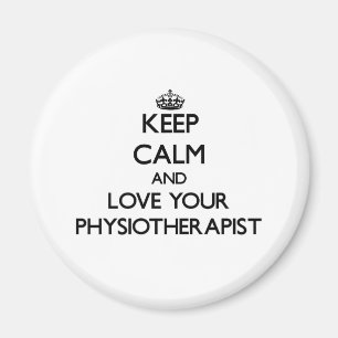 Håll lugn och älska din Physiotherapist Magnet